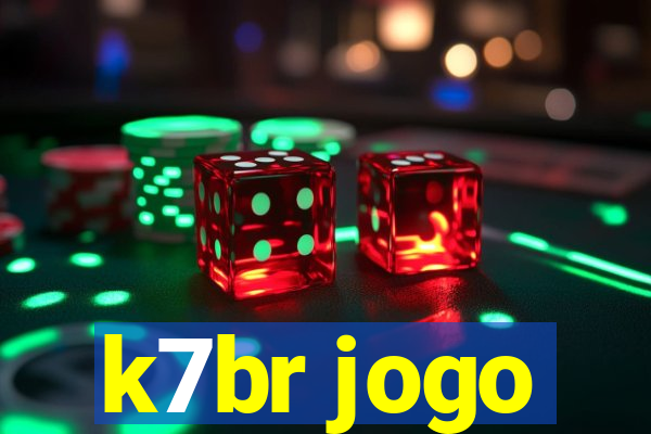 k7br jogo